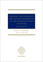 Broberg and Fenger on Preliminary References to the European Court of Justice 0198843585 Book Cover