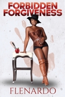 Forbidden Forgiveness 0578456559 Book Cover