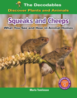 Squeak and Cheeps: What You See and Hear in Animal Homes B0GN7JKWCC Book Cover