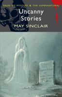 Uncanny Stories (Mystery & Supernatural S.) (Mystery & Supernatural) 1840224924 Book Cover