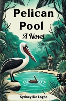 Pelican Pool A Novel 9367146531 Book Cover