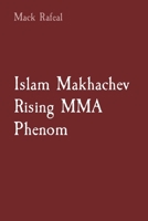 Islam Makhachev Rising MMA Phenom 8196928599 Book Cover