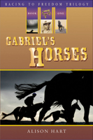 Gabriel's Horses 1561455288 Book Cover