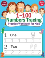 1-100 Numbers Tracing Practice Workbook for Kids: Handwriting Practice and Pen Control Activity Book for Preschoolers Toddlers Kindergarten 9355221584 Book Cover