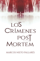 Los crímenes post mortem (Narración en Castellano) 1713568691 Book Cover