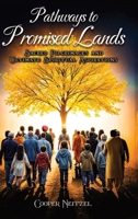 Pathways to Promised Lands Sacred Pilgrimages and Ultimate Spiritual Aspirations 1965222765 Book Cover