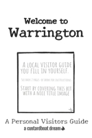 Welcome to Warrington: A Fun DIY Visitors Guide B099C4V7WJ Book Cover