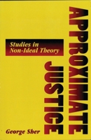 Approximate Justice 0847687546 Book Cover