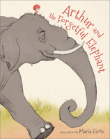 Arthur and the Forgetful Elephant 1947888277 Book Cover