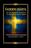 Faderns Hjärta (Swedish Edition) B0FSBLB6JH Book Cover