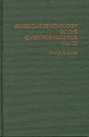 American Psychology in the Quest for Nuclear Peace: 0275928500 Book Cover