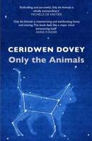 Only the Animals 0374226636 Book Cover