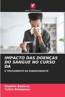 Impacto Das Doenças Do Sangue No Curso Da (Portuguese Edition) 6208370639 Book Cover