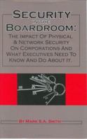 Security in the Boardroom 0974928984 Book Cover