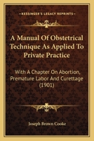 Manual of Obstetrical Technique 1436738865 Book Cover