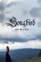 Songbird 1518672558 Book Cover