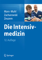 Die Intensivmedizin 3642549543 Book Cover
