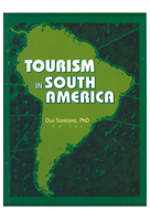 Tourism in South America 0789013436 Book Cover