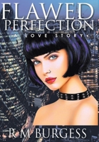 Flawed Perfection 1645448487 Book Cover