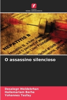 O assassino silencioso (Portuguese Edition) 6206649377 Book Cover