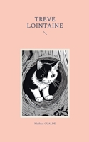 Trêve lointaine 2322601365 Book Cover