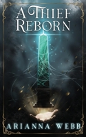 A Thief Reborn B0BW2GDMN7 Book Cover