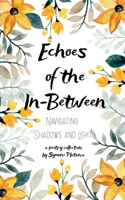 Echoes of the In-Between 9363309452 Book Cover