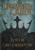 The Drowned Queen B0GNFM6VM6 Book Cover