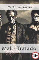 Mal · Tratado: Una distopía políticamente incorrecta (Spanish Edition) B0DQXWVVTT Book Cover