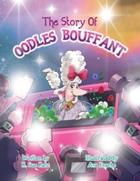 The Story of Oodles Bouffant B0GVQ6ZTFM Book Cover