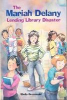 The Mariah Delany Lending Library Disaster 0618049290 Book Cover