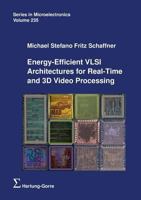 Energy-Efficient VLSI Architectures for Real-Time and 3D Video Processing 3866286244 Book Cover