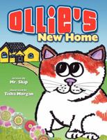 Ollie's New Home 1599321939 Book Cover