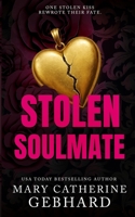 Stolen Soulmate B0CG88ZPXY Book Cover