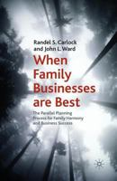When Family Businesses are Best 0230222625 Book Cover