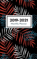 2019-2021 Monthly Planner: Three Year Planner Monthly Schedule Organizer 36 Months Calendar Agenda To Do List 5x8 Inch Notebook (Volume 24) (2019-2021 Monthly Planner 5x8) 169673987X Book Cover