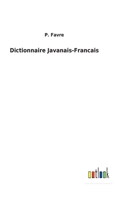 Dictionnaire Javanais-Fran�ais... 1016991053 Book Cover