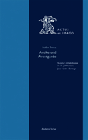 Antike Und Avantgarde: Skulptur Am Jakobsweg Im 11. Jahrhundert: Jaca - Le�n - Santiago 3050056959 Book Cover