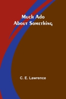 Much Ado About Something 9357950745 Book Cover