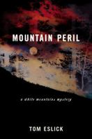 Mountain Peril (White Mountains Mysteries) 0670033863 Book Cover