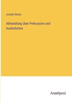 Abhandlung über Perkussion und Auskultation 1022549030 Book Cover