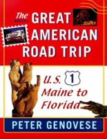 The Great American Road Trip: U.S. 1, Maine to Florida 0813527414 Book Cover