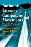 National Literacy Campaigns and Movements: Historical and Comparative Perspectives 1138528625 Book Cover