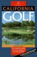 California Golf: Complete Guide to Every Course in the Golden State (8th ed) 157354051X Book Cover