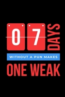 7 days without a pun makes one weak (French Edition) 1675926824 Book Cover