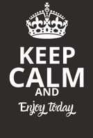 Enjoy today NOTEBOOK: Journal and Notebook - Composition Size (6x9) With Lined and Blank Pages, Perfect for Journal, Doodling.. 1657337308 Book Cover