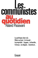 Les communistes au quotidien 2246009286 Book Cover