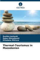 Thermal-Tourismus in Mazedonien 6209312004 Book Cover