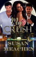 My Crush 1718692374 Book Cover