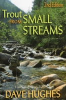 Trout from Small Streams 0811700313 Book Cover